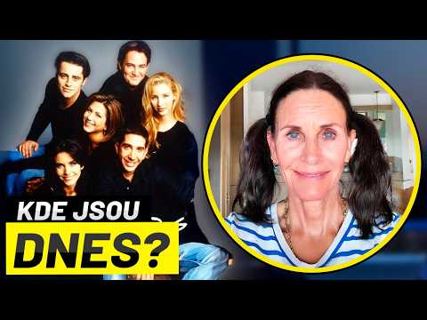 PŘÁTELÉ zestárli víc než si myslíte..