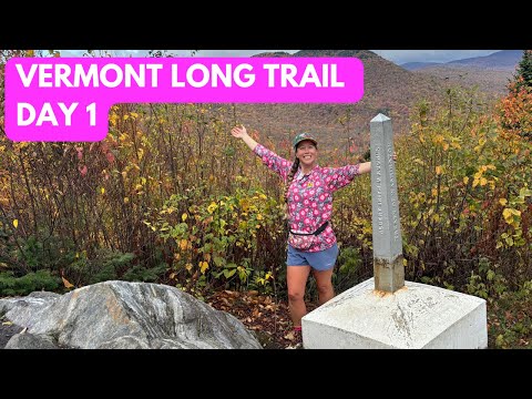 Vermont Long Trail SOLO Southbound Section Hike Day 1: Journey’s End to Jay Camp