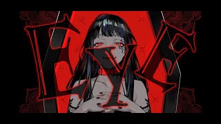 EYE / Kanaria　歌わせて頂きました　ver.あんくら