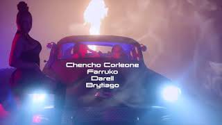 Chencho ➕ Farruko ➕ Darell ➕ Brytiago - Ella Fuma [Official Video]