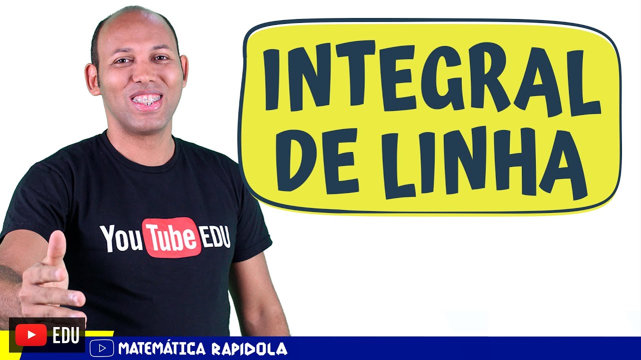 INTEGRAL DE LINHA #01✒️