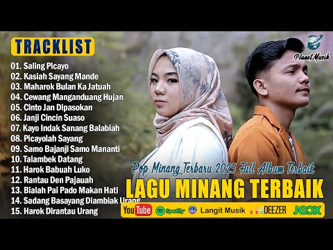 Lagu Minang Terbaru 2025 Paling Enak Didengar Tiktok Saat Ini - Album Minang Bikin Baper