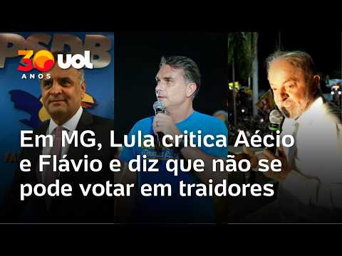 Lula critica Aécio e Flávio Bolsonaro e diz que não se pode votar em traidores, em comício em MG