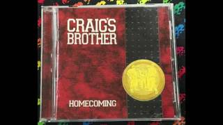 Craig&#39;s Brother ‎– Homecoming (Full Album)