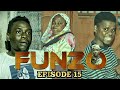 FUNZO - EPISODE 15 | CHUMVI NYINGI & BI. KAUYE