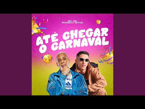 Até Chegar o Carnaval