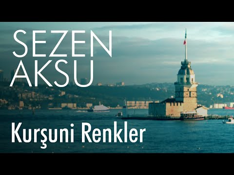 Kurşuni Renkler - Sezen Aksu