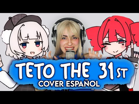 Teto The 31st - Kasane Teto, Ui (Cover Español)
