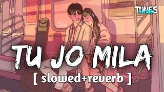 Download lagu Tu jo mila [slowed reverb] - Krishnakumar Kunnath (k.k) | Bajrangi Bhaijaan | Tunescloud | Lofi song mp3