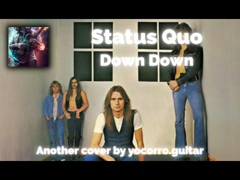 Status Quo - Down Down (full cover, two guitars, one guitar in Open G tunning)