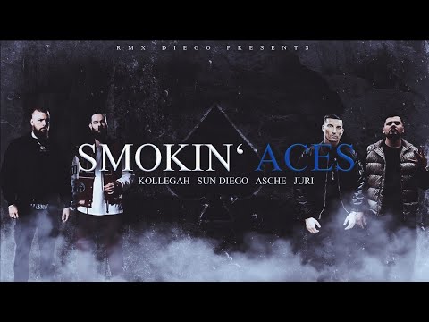 Kollegah x Juri x Asche x Sun Diego - Smokin’ Aces (prod. by Pvsc)