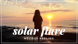 Solar Flare - Melissa Keeling (flute and effects pedals)