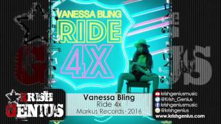 Vanessa Bling - Ride 4x (Raw) July 2016