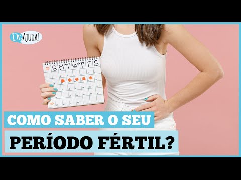ENTENDA AS 3 FORMAS DE SABER O SEU PERÍODO FÉRTIL