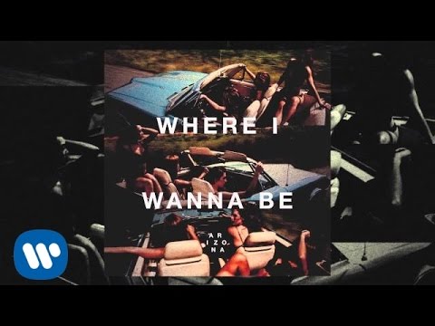 A R I Z O N A - WHERE I WANNA BE (Official Audio)