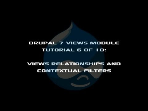 Drupal 7 Views Module Tutorial 6 of 10 - Views Relationships and Contextual Filters