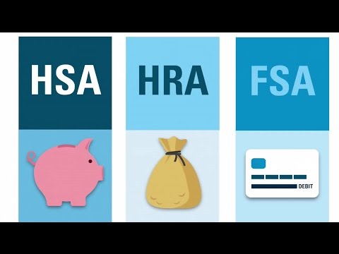 What's an HSA? HRA? FSA?