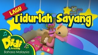 Download lagu Lagu Kanak Kanak | Tidurlah Sayang | Didi & Friends mp3