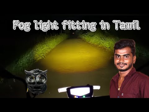 Fog Light fitting 40w in bike for Tamil