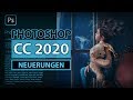 Photoshop CC 2020 Das Sind Die Besten Neuerungen