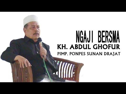 Pengajian Kh Abdul Ghofur Sunan Drajat Mp3 Mp3 Mp4 Gratis Link Lagu Pengajian Kh Abdul Ghofur Sunan Drajat Mp3 Mp3 Mp4 Gratis Link Lagu