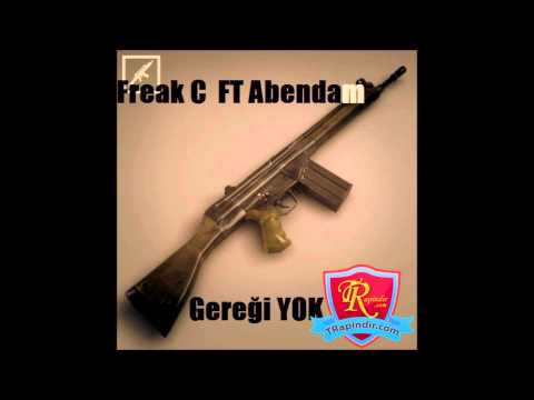 Abendam feat Freak-C - Gereği Yok www.TRapindir.com