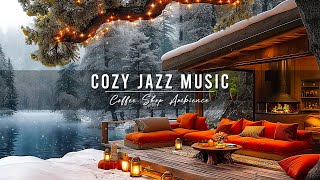 Cozy Winter Atmosphere at The Outdoor Lakeside Coffee Shop ☕ Smooth Jazz Music &amp; Crackling Fireplace