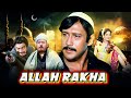 Eid Special Movie | Allah Rakha (अल्लाह रखा) 1986 | Jackie Shroff, Shammi Kapoor, Waheeda Rehman