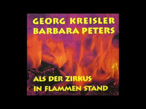 Georg Kreisler - Eine kleine Gutenachtmusik - Als der Zirkus in Flammen stand