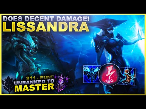 LISSANDRA ACTUALLY DOES DAMAGE! - Unranked to Master: EUNE Edition | League of Legends