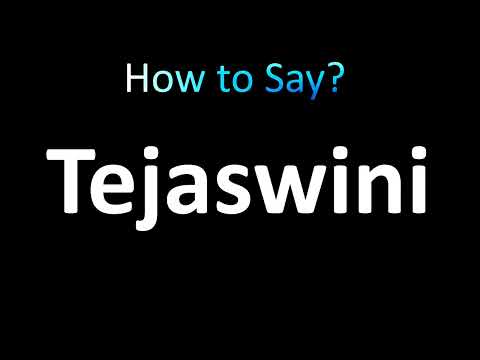 How to Pronounce Tejaswini