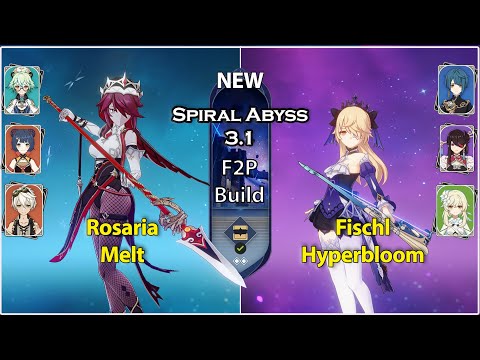 F2P Rosaria Melt & Fischl Hyperbloom | Genshin Impact Spiral Abyss 3.1