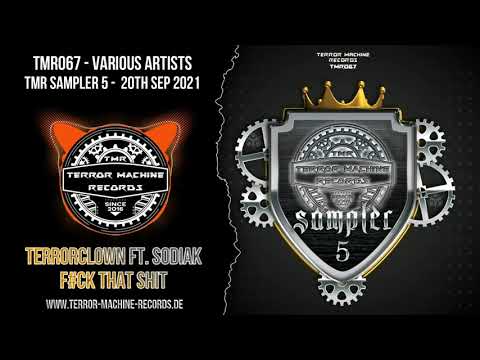 TerrorClown ft.  Sodiak - F#ck That Shit (Preview)