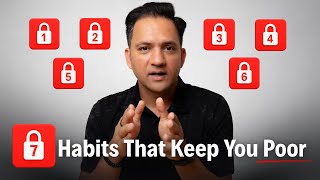 7 Habits You Should Avoid If You Want To Be Rich (And Stay Rich)