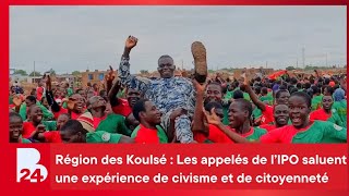 Région des Koulsé : Les appelés de l’Immersion patriotique saluent une expérience de civisme