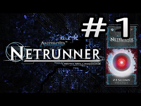 Android Netrunner Data Pack Review: 23 Seconds - Runner Cards