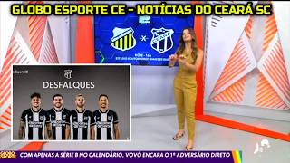 GLOBO ESPORTE CE - COM APENAS A SÉRIE B NO CALENDÁRIO, CEARÁ ENCARA O NOVORIZONTINO