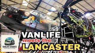 Vanlife UK: Visiting the Lincolnshire Aviation Museum & Standing Beside a Lancaster Bomber