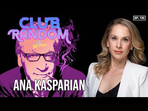 Ana Kasparian | Club Random with Bill Maher