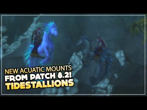 Tidestallions new mounts from Nazjatar! | Patch 8.2 Rise of Azshara