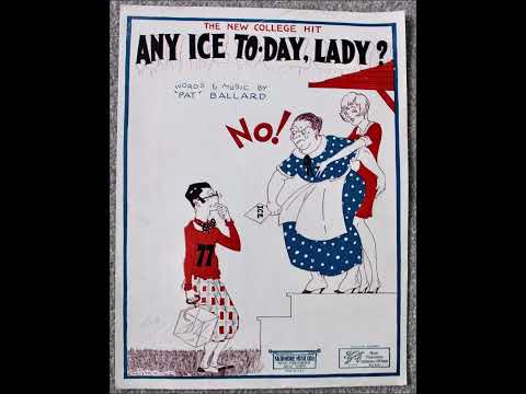 Fred Waring - Any Ice Today, Lady? 1926 (Poley McClintock, Vocals) Pennsylvanians (Novelty Songs)