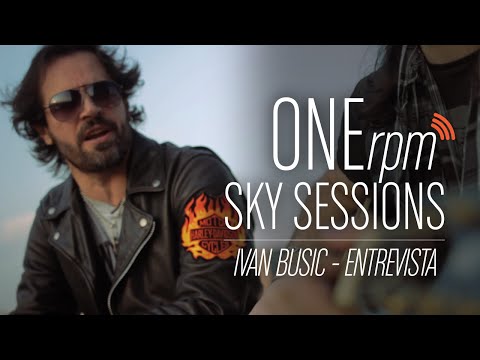 ONErpm Sky Sessions: Ivan Busic - Entrevista