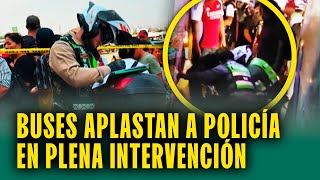 Buses compiten en plena vía y aplastan a policía: "Se debate entre la vida y la muerte"