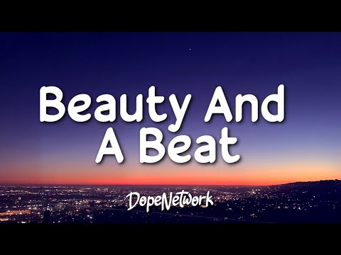 Justin Bieber - Beauty And A Beat (ft. Nicki Minaj)(Lyrics)
