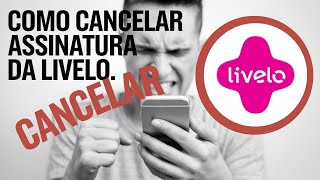 Como CANCELAR Assinatura da Livelo CORRETAMENTE