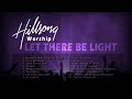 Let There Be Light (2016) - Hillsong Worship [Deluxe] (NonStop)