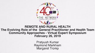 REMOTE AND RURAL HEALTH: The Evolving Role of the General Practitioner and Health Team