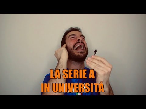 LA SERIE A IN UNIVERSITÀ