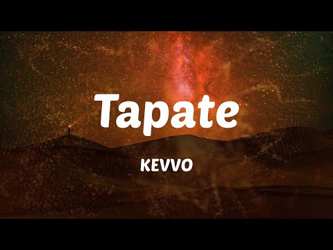 KEVVO - Tapate (with Ak4:20) (Letras)