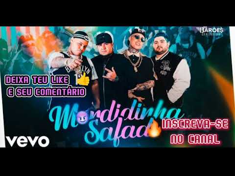 Os Barões da Pisadinha, MC Ryan SP, Mc Daniel - Mordidinha Safada